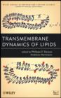 Transmembrane Dynamics of Lipids - eBook