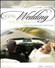 Digital Wedding Photography : Capturing Beautiful Memories - eBook