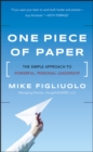 One Piece of Paper : The Simple Approach to Powerful, Personal Leadership - eBook