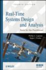 Real-Time Systems Design and Analysis : Tools for the Practitioner - eBook