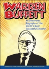 Warren Buffett : An Illustrated Biography of the World's Most Successful Investor - eBook