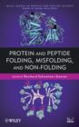 Protein and Peptide Folding, Misfolding, and Non-Folding - eBook