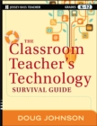 The Classroom Teacher's Technology Survival Guide - eBook