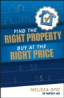 Find the Right Property, Buy at the Right Price - eBook