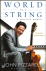 World on a String : A Musical Memoir - eBook