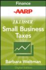 AARP J.K. Lasser's Small Business Taxes 2010 : Your Complete Guide to a Better Bottom Line - eBook