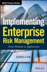 Implementing Enterprise Risk Management : From Methods to Applications - eBook