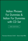 Italian Phrases For Dummies & Italian For Dummies, 2nd Edition with CD Set - Book