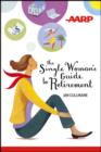 The Single Woman's Guide to Retirement - eBook