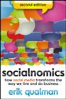 Socialnomics : How Social Media Transforms the Way We Live and Do Business - eBook