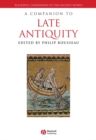 A Companion to Late Antiquity - eBook
