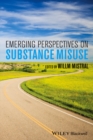 Emerging Perspectives on Substance Misuse - eBook