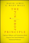 The Pin Drop Principle : Captivate, Influence, and Communicate Better Using the Time-Tested Methods of Professional Performers - eBook