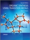 Organic Synthesis Using Transition Metals - eBook