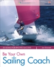 Be Your Own Sailing Coach - eBook