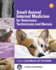 Small Animal Internal Medicine for Veterinary Technicians and Nurses - eBook