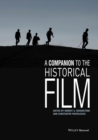 A Companion to the Historical Film - eBook