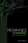 Metaphysics : The Fundamentals - eBook