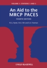 An Aid to the MRCP PACES, Volume 1 : Stations 1 and 3 - eBook