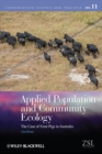 Applied Population and Community Ecology : The Case of Feral Pigs in Australia - eBook