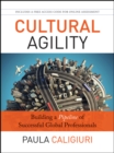 Cultural Agility : Building a Pipeline of Successful Global Professionals - eBook