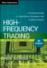 High-Frequency Trading : A Practical Guide to Algorithmic Strategies and Trading Systems - Book