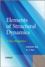 Elements of Structural Dynamics : A New Perspective - eBook