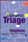 Emergency Triage : Telephone Triage and Advice (Version 1.7, 2023) - eBook