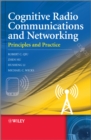 Cognitive Radio Communication and Networking : Principles and Practice - eBook