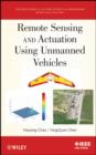 Remote Sensing and Actuation Using Unmanned Vehicles - eBook