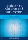 Epilepsy in Children and Adolescents - eBook