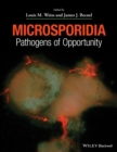 Microsporidia : Pathogens of Opportunity - eBook