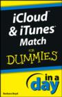 iCloud and iTunes Match In A Day For Dummies - eBook