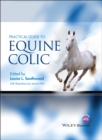 Practical Guide to Equine Colic - eBook