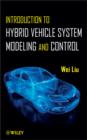 Introduction to Hybrid Vehicle System Modeling and Control - eBook