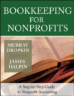 Bookkeeping for Nonprofits : A Step-by-Step Guide to Nonprofit Accounting - eBook