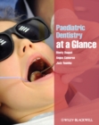 Paediatric Dentistry at a Glance - eBook
