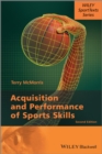 Acquisition and Performance of Sports Skills - eBook