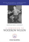 A Companion to Woodrow Wilson - eBook