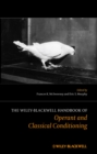 The Wiley Blackwell Handbook of Operant and Classical Conditioning - eBook