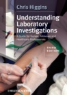 Understanding Laboratory Investigations : A Guide for Nurses, Midwives and Health Professionals - eBook
