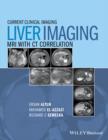 Liver Imaging : MRI with CT Correlation - eBook