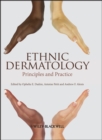 Ethnic Dermatology : Principles and Practice - eBook