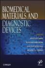 Biomedical Materials and Diagnostic Devices - eBook