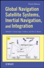 Global Navigation Satellite Systems, Inertial Navigation, and Integration - eBook