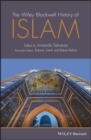 The Wiley Blackwell History of Islam - eBook