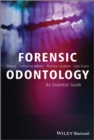 Forensic Odontology : An Essential Guide - eBook