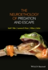 The Neuroethology of Predation and Escape - eBook