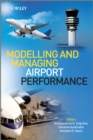 Modelling and Managing Airport Performance - eBook
