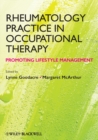 Rheumatology Practice in Occupational Therapy : Promoting Lifestyle Management - eBook